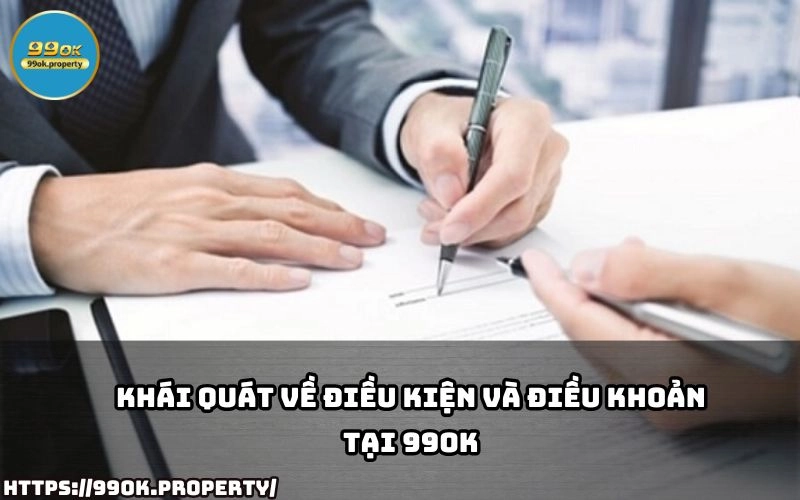 Điều Kiện Và Điều Khoản 99OK - Cập Nhật Mới Nhất 14 Tim hieu tong quan ve Dieu Kien Va Dieu Khoan 99OK de nam ro quy dinh va trai nghiem choi game an toan